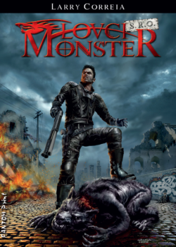 Lovci monster s.r.o. - Larry Correia