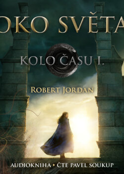 Robert Jordan - Oko světa