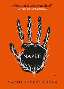 Naomi Aldermanová - Napětí