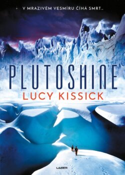Lucy Kissick - Plutoshine